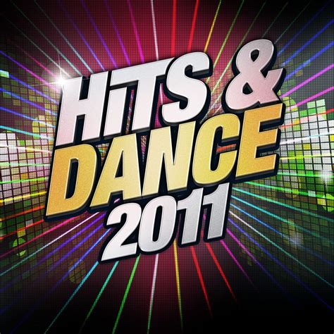 Hits & Dance 2011 - Hits & Dance 2011 - Amazon.com Music