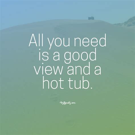 Hot Tub Captions For Instagram 60 Fun Hot Tub Quotes For Social Media