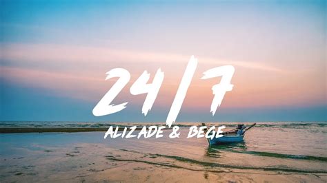 Alizade And Bege 247 Lyrics Sözleri Youtube