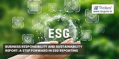 Business Responsibility And Sustainability Report A Step Forward In