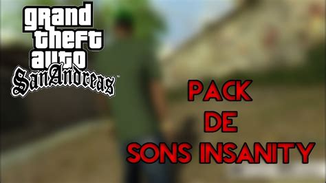 Pack De Sons Super Realistas Para Gta San Andreas Youtube