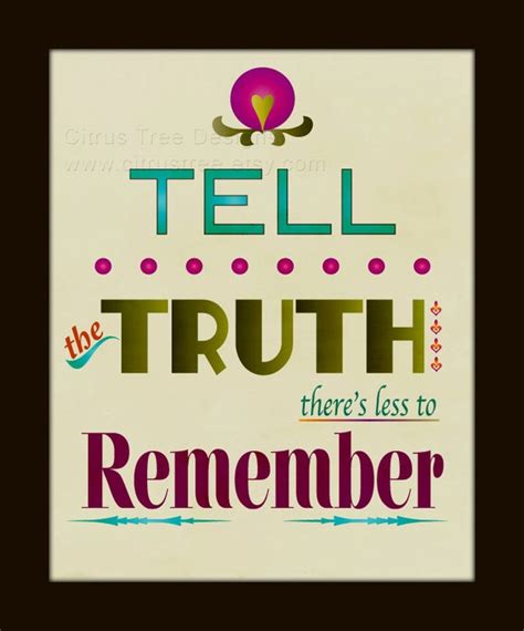 Tell The Truth Typographic Poster Original Illustration