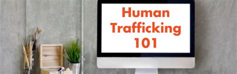 Human Trafficking 101 Training Youth Development Youth Programs By Washington Trafficking
