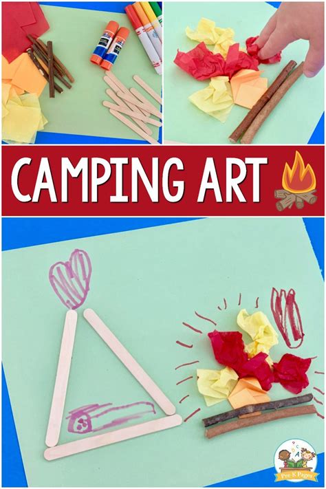Camping Theme Process Art For Preschool Who Doesnt Love A Campfire On