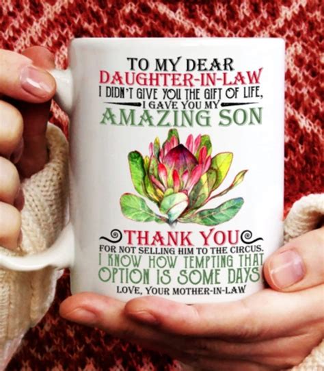 To My Dear Daughter In Law I Gave You My Amazing Son Mug Best Etsy