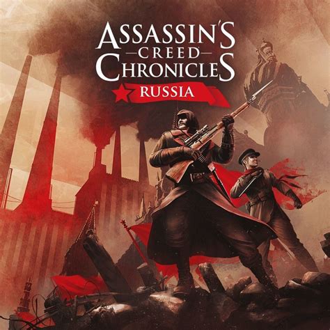 Assassin S Creed Chronicles Russia Toda La Informaci N Ps Pc
