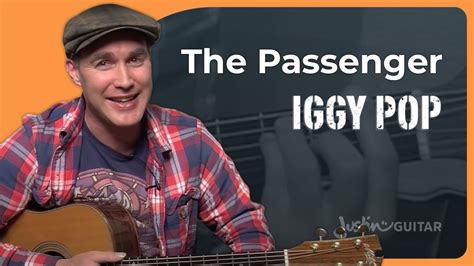 How To Play The Passenger By Iggy Pop Guitar Lesson Sb 205 Youtube