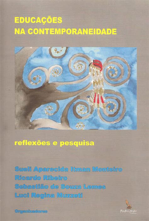 Educações Na Contemporaneidade Reflexão E Pesquisa Pedro And João Editores
