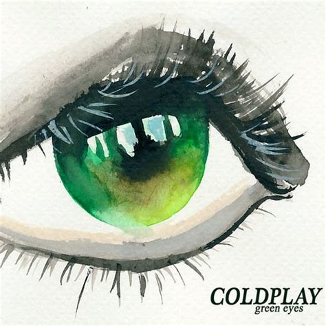 Coldplay Green Eyes Watercolor Eyes Watercolor Portraits Watercolor