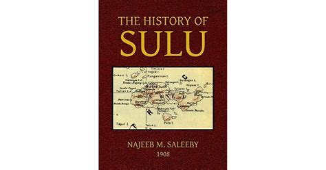 The History Of Sulu By Najeeb M Saleeby