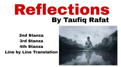 Reflections By Taufiq Rafat Poem Line By Line Translation In Urdu