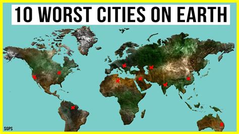 These Are The 10 Worst Cities On Earth Youtube