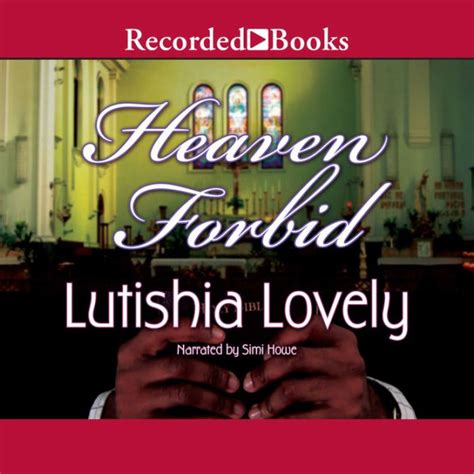 Heaven Forbid By Lutishia Lovely Simi Howe 2940171137014 Audiobook Digital Barnes And Noble®