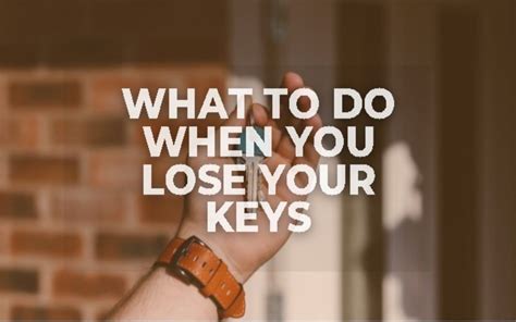 What To Do When You Lose Your Keys Locksmithquickfix Uk