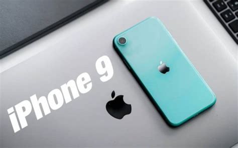 Apple Iphone 9 Specs A13 Bionic Chipset 12mp Rear Camera Price