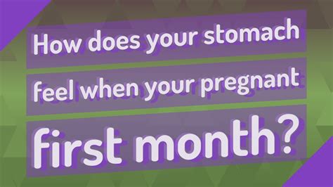 The common signs of stomach cancer that a patient experiences include: How does your stomach feel when your pregnant first month ...