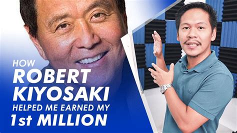 How Robert Kiyosaki Helped Me Earned My 1st Million Filipino Youtube