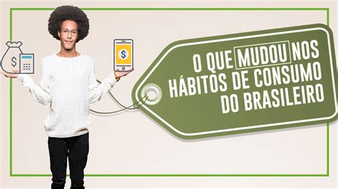 InfogrÁfico O Que Mudou Nos Hábitos De Consumo Do Brasileiro Agência