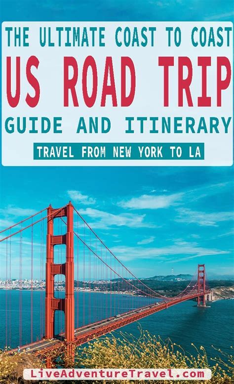 An Ultimate New York To Los Angeles Road Trip Itinerary Us Road Trip