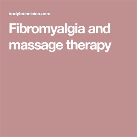 Fibromyalgia And Massage Therapy Massage Therapy Fibromyalgia Massage