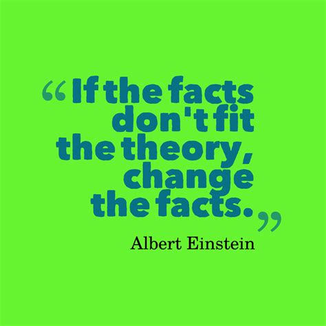 Albert Einstein Quote On Green Background With The Words If The Fact
