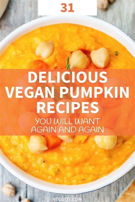 31 Vegan Pumpkin Recipes Youll Want Again And Again Vegan Pumpkin