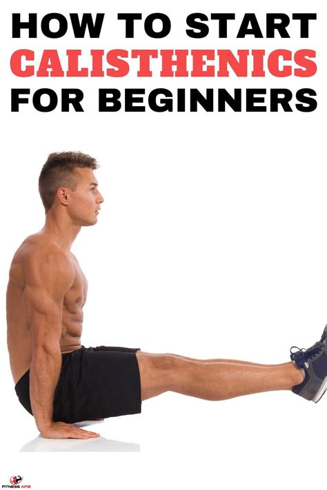 how to start calisthenics a complete guide for beginners ihsanpedia
