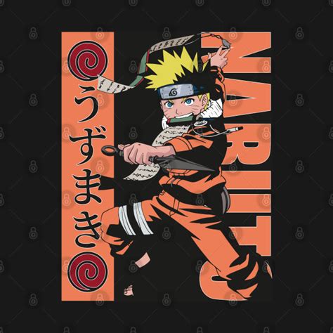 Naruto Uzumaki Naruto T Shirt Teepublic