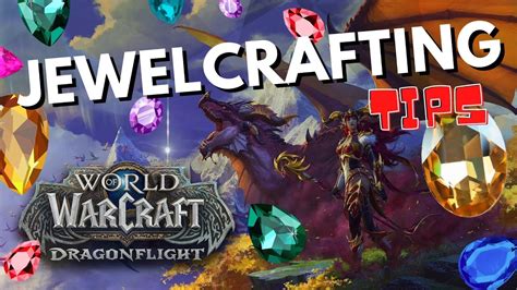 Jewelcrafting Knowledge Guide | Quick and easy! [Wow Dragonflight