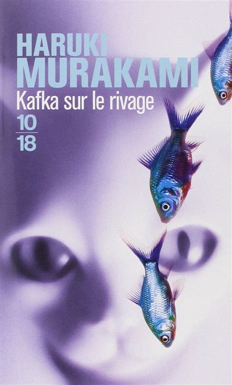 Kafka Sur Le Rivage Haruki Murakami Senscritique