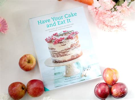 have your cake and eat it review and giveaway