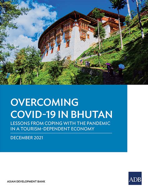 Overcoming Covid 19 In Bhutan Lessons From Coping With The Pandemic In