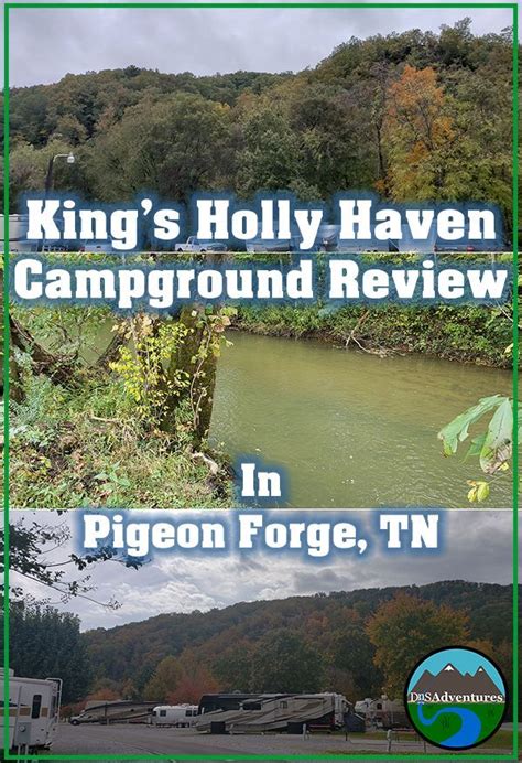 Kings Holly Haven Campground Was A Perfect Location In Proximity To