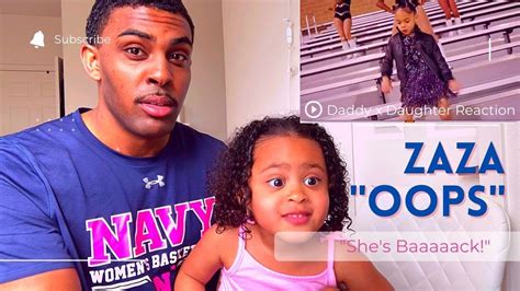 Zaza Oops Dad X Daughter Reaction Youtube