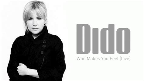 Dido Who Makes You Feel Live Life For Rent Tour Youtube