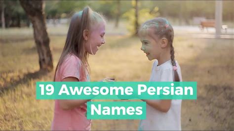 19 Awesome Persian Names Youtube