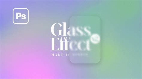 Quick Photoshop Tutorial Glass Effect Version 2 Youtube