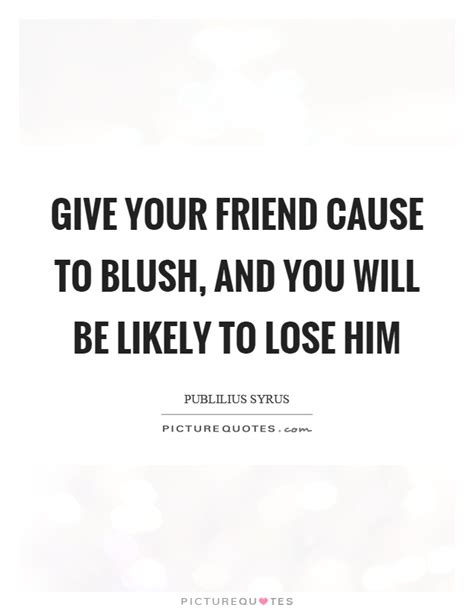 When i say i love you. 75+ Quotes To Make Her Blush - Allquotesideas