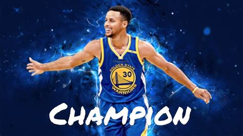 Stephen Curry Champion NBA Mix YouTube