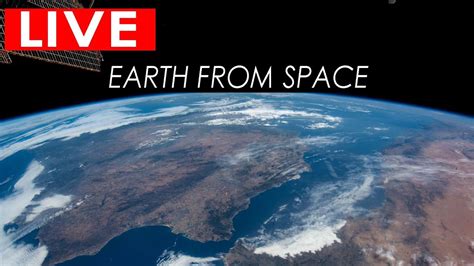 Nasa Live Stream Earth From Space Real Footage Video From The