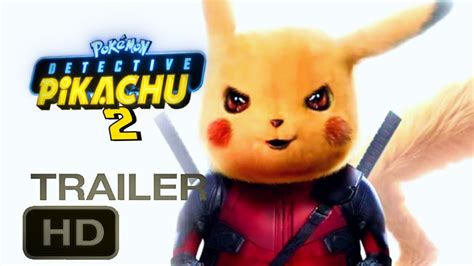 Detective Pikachu 2 Trailer 2022 Hd Ryan Reynolds Justice Smith