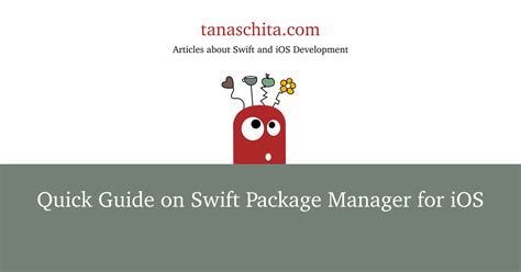 Quick Guide On Swift Package Manager For Ios