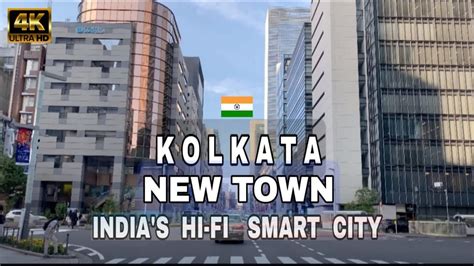 Kolkata Newtown Indias Hi Fi Green Smart City Debdut Youtube