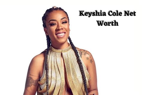 Keyshia Cole Net Worth Singing Career Income Age Bf