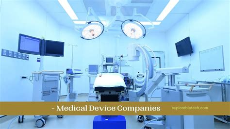 Top 10 Medical Device Companies In The World