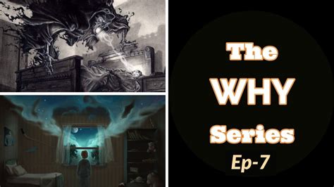 The Why Seriesepisode 7why Do We Dream And Have Nightmaresepvதமிழ்
