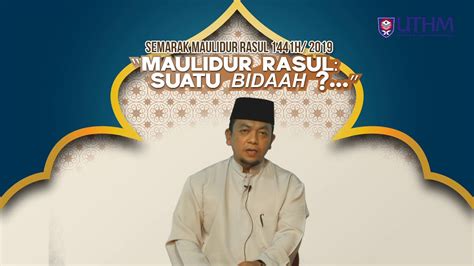 © © all rights reserved. Tazkirah UTHM Maulidur Rasul : Suatu Bidaah?... - YouTube