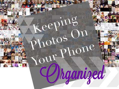 Keeping photos on your phone organized | Phone organization, Organization, Photo organization