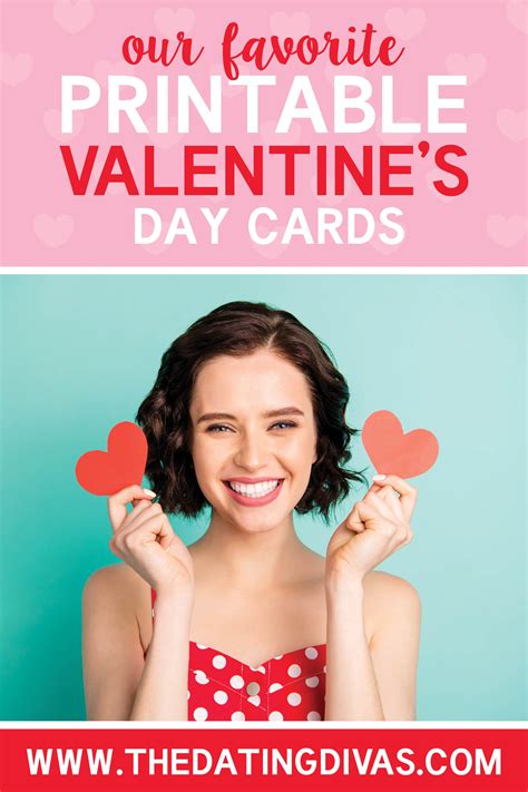 Printable Valentine Cards For Everyone The Dating Divas In 2020