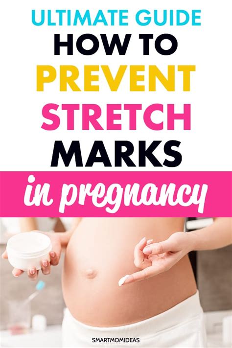 How To Prevent Pregnancy Stretch Marks Smart Mom Ideas